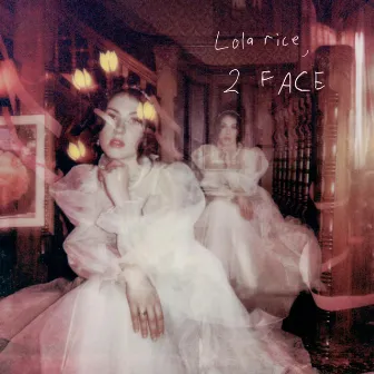 2 face by Lola Rice