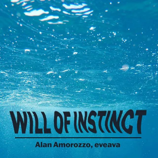 Will of Instinct - Radio Edit