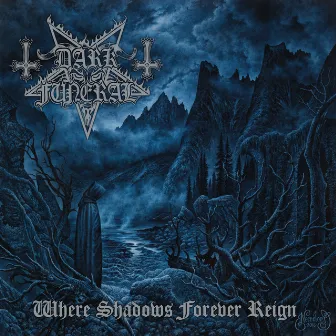 Where Shadows Forever Reign by Dark Funeral