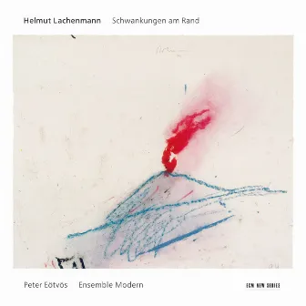 Lachenmann: Schwankungen am Rand by Helmut Lachenmann