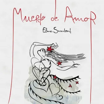 Muerto de Amor by Elma Sambeat