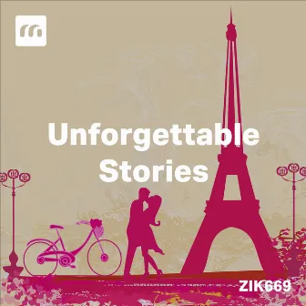 Unforgettable Stories by Léonard Raponi