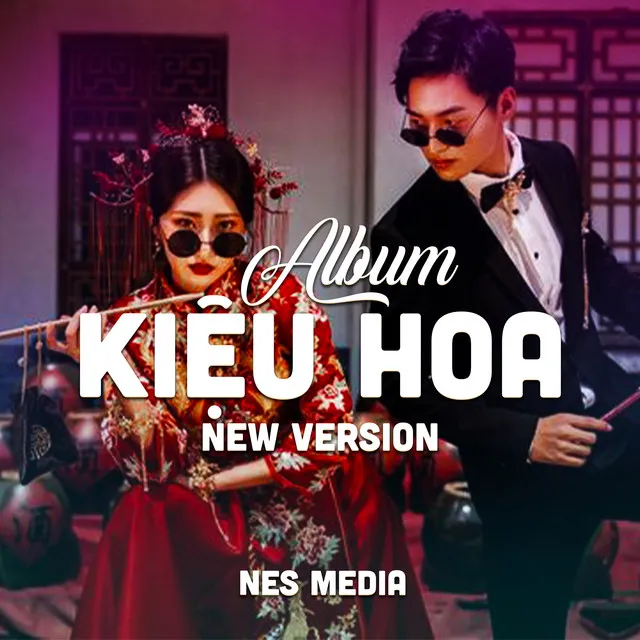 Kiệu Hoa New Version Nes Media