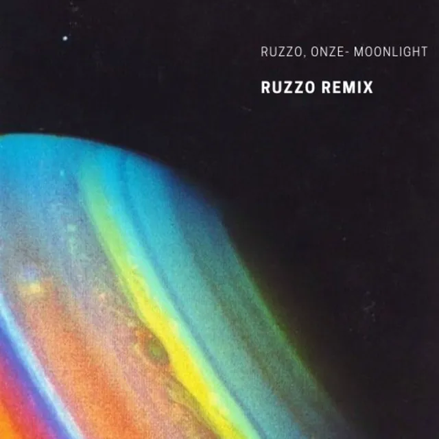 Moonlight - Ruzzo Remix