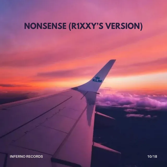 Nonsense - R1xxy's Version