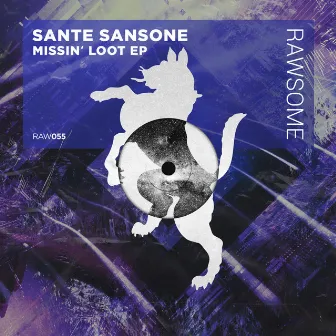 Missin' Loot by Sante Sansone