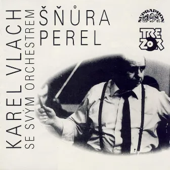 Šňůra Perel by Karel Vlach