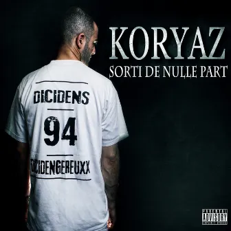 Sorti de nulle part by Koryaz