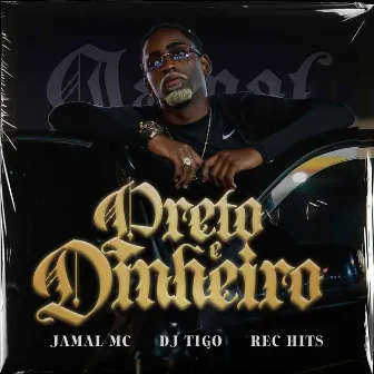 Preto e Dinheiro by Jamal MC