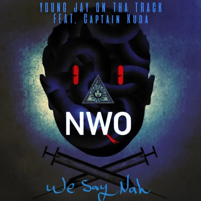 NWO (WE SAY NAH)