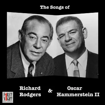 The Songs of Richard Rodgers & Oscar Hammerstein II by Oscar Hammerstein II