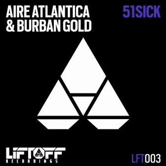 51Sick by Burban Gold