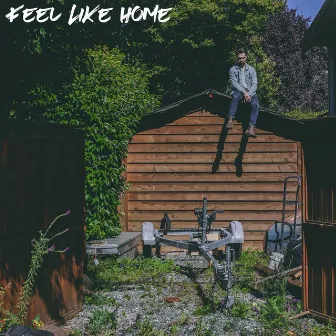 Feel Like Home by Ben Turnbull