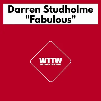 Fabulous by Darren Studholme