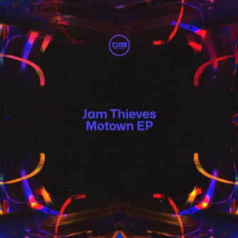 Motown EP by Jam Thieves