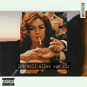 Ich will alles von dir by Liikeez