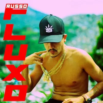 Fluxo by Russo