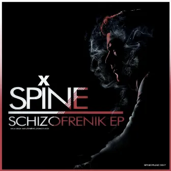 Schizofrenik by Spine