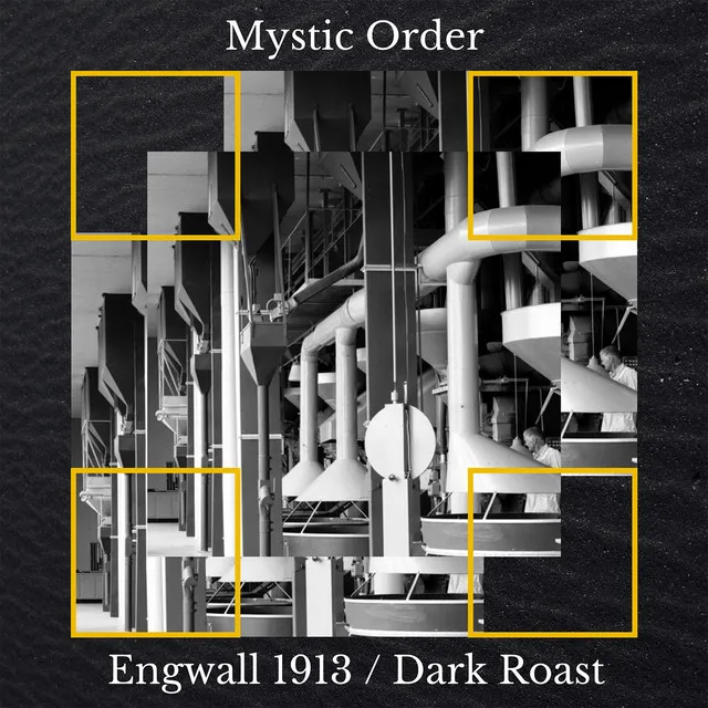 Engwall 1913: Dark Roast