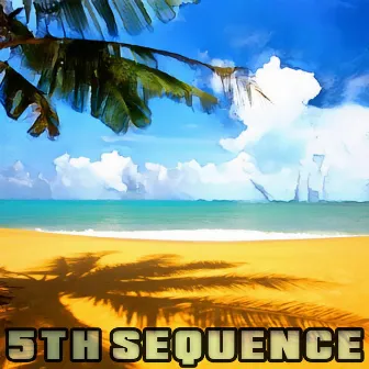 A Fresh Summer's Day by 5th Sequence