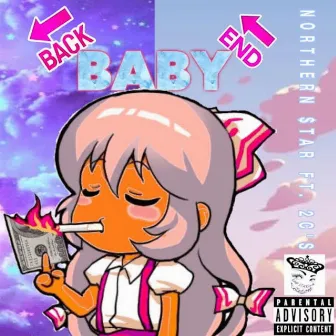 Back End Baby by Northern $tar