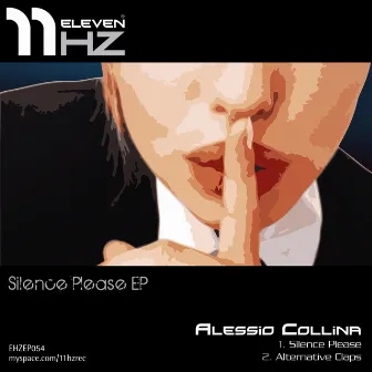 Silence Please EP by Alessio Collina