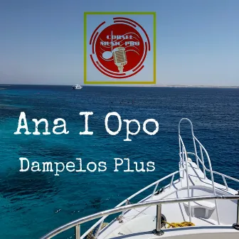 Ana I Opo by Dampelos Plus