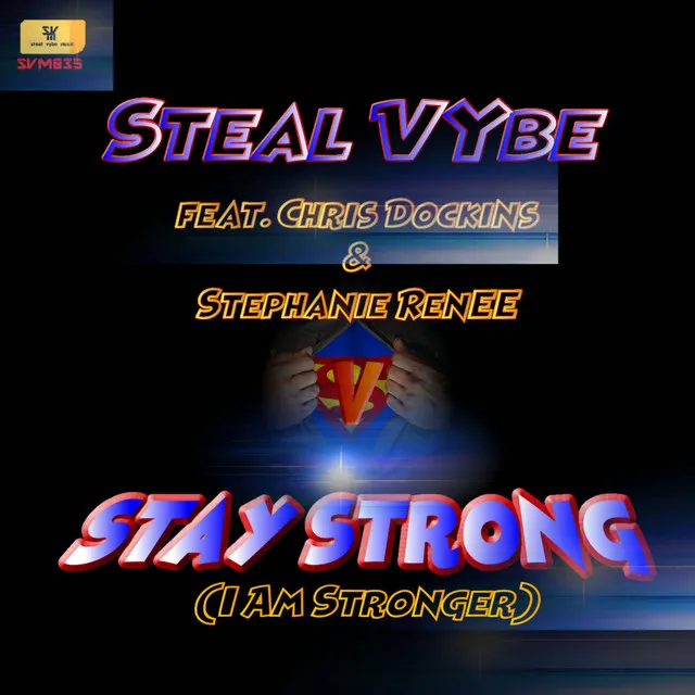 Stay Strong (I am Stronger) - Mi Gente Reprise