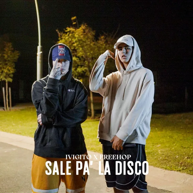 Sale Pa' la Disco