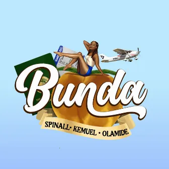 Bunda by SPINALL