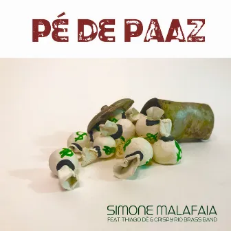 Pé de Paaz by Simone Malafaia