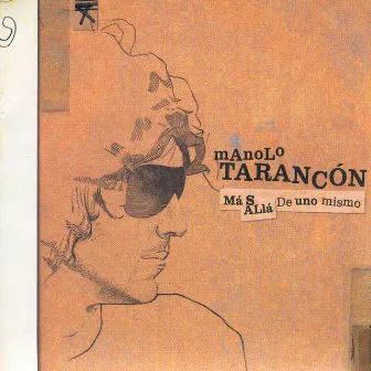 Más Allá De Uno Mismo by Manolo Tarancón