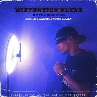 Ke Tsa Obakeng by Distortion Bucks