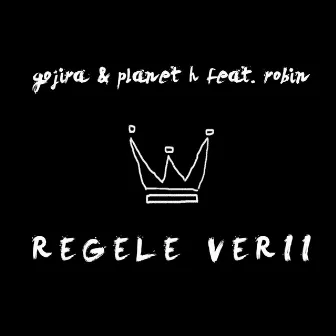 Regele Verii (Radio Edit) by Gojira & Planet H