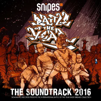 Battle Of The Year 2016 - The Soundtrack by Battle of the Year