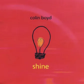 Shine by Colin Boyd