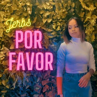 Por Favor by Jerbs