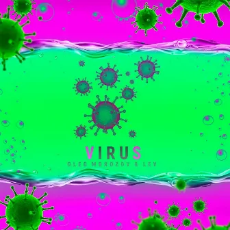 Virus by Lev