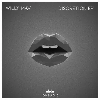 Discretion by Willy Mav