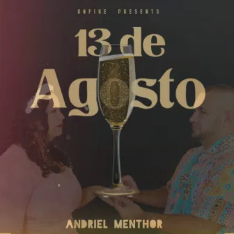 13 de Agosto by Andriel Menthor