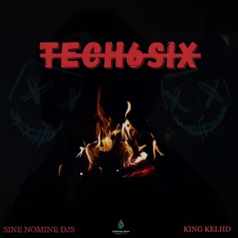 Tech6Six by Sine nomine Djs