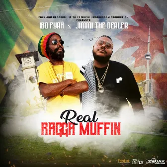 Real Ragga Muffin by Jimmi The Dealer