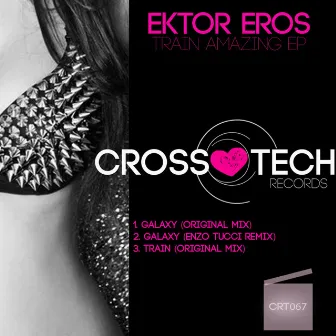 Train Amazing by Ektor Eros