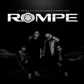 Rompe by Juanjo Garcia