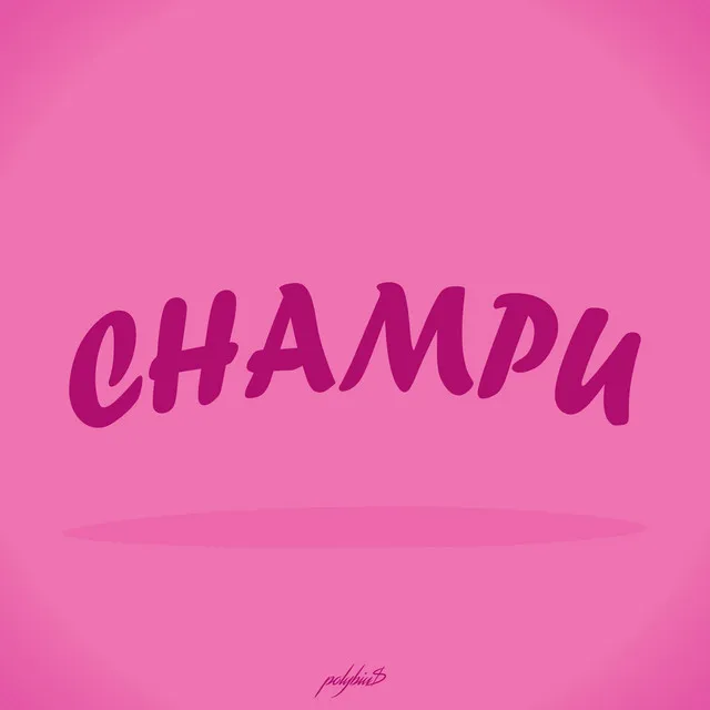 Champu - Remix