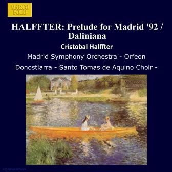 Halffter: Prelude for Madrid '92 / Daliniana by Cristóbal Halffter