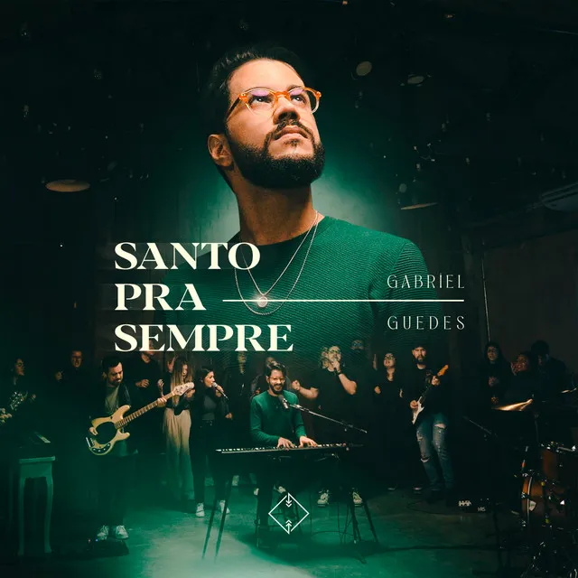 Santo Pra Sempre (Ao Vivo)