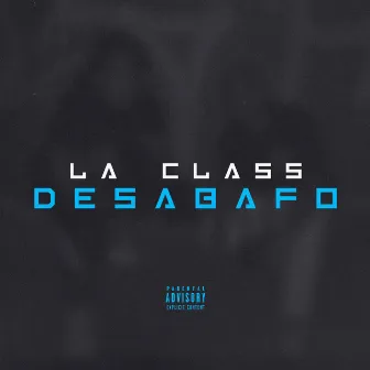 Desabafo by La Class