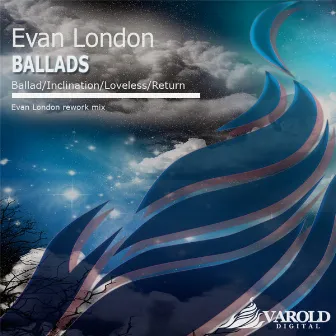 Ballads by Evan London