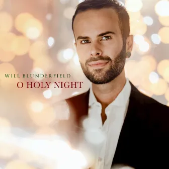 O Holy Night by Will Blunderfield